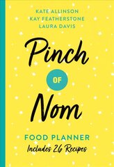 Pinch of Nom Food Planner: Includes 26 New Recipes цена и информация | Самоучители | kaup24.ee