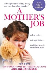 Mother's Job: From Benefits Street to the Houses of Parliament: One Woman's Fight For Her Tragic Daughter цена и информация | Биографии, автобиогафии, мемуары | kaup24.ee