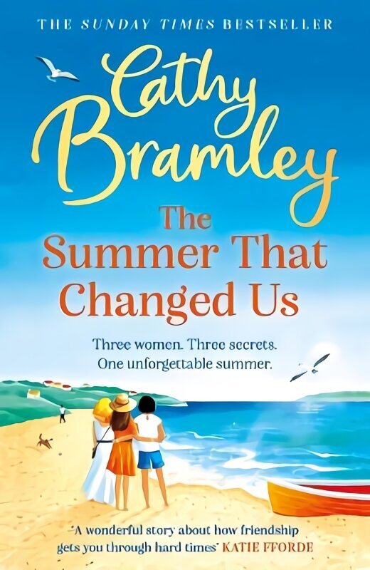 Summer That Changed Us: The brand new uplifting and escapist read from the Sunday Times bestselling storyteller цена и информация | Fantaasia, müstika | kaup24.ee