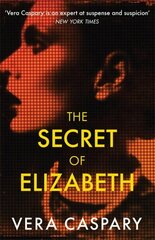 Secret of Elizabeth: A masterpiece of psychological suspense цена и информация | Фантастика, фэнтези | kaup24.ee