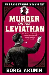 Murder on the Leviathan: Erast Fandorin 3 New edition цена и информация | Фантастика, фэнтези | kaup24.ee