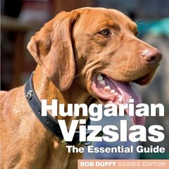 Hungarian Vizslas: The Essential Guide цена и информация | Книги для подростков и молодежи | kaup24.ee