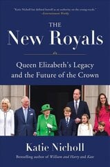 Uued kuninglikud teosed: kuninganna Elizabethi pärand ja krooni tulevik цена и информация | Исторические книги | kaup24.ee