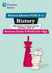 Pearson REVISE Edexcel GCSE (9-1) History Superpower relations and the Cold   War Revision Guide and Workbook plus App: for home learning, 2022 and 2023 assessments and exams цена и информация | Книги для подростков и молодежи | kaup24.ee