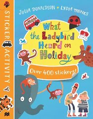 What the Ladybird Heard on Holiday Sticker Book hind ja info | Väikelaste raamatud | kaup24.ee