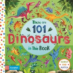 There are 101 Dinosaurs in This Book hind ja info | Väikelaste raamatud | kaup24.ee