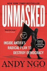 Unmasked: Inside Antifa's Radical Plan to Destroy Democracy цена и информация | Книги по социальным наукам | kaup24.ee