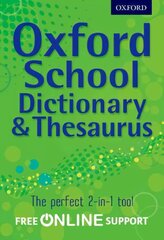 Oxford School Dictionary & Thesaurus: A one-stop dictionary & thesaurus for upper primary school hind ja info | Noortekirjandus | kaup24.ee