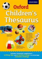 Oxford Children's Thesaurus: The perfect thesaurus for home and school, for ages 8plus hind ja info | Noortekirjandus | kaup24.ee