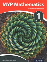 MYP Mathematics 1: Print and Enhanced Online Course Book Pack hind ja info | Noortekirjandus | kaup24.ee