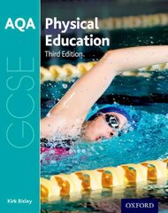 AQA GCSE Physical Education: Student Book 3rd Revised edition цена и информация | Книги для подростков и молодежи | kaup24.ee