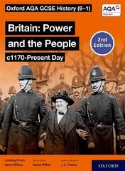 Oxford AQA GCSE History (9-1): Britain: Power and the People c1170-Present   Day Student Book Second Edition 2 цена и информация | Книги для подростков и молодежи | kaup24.ee