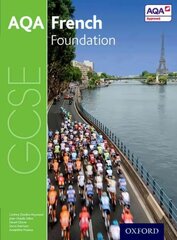 AQA GCSE French: Foundation Student Book 3rd Revised edition, Foundation, AQA GCSE French: Foundation Student Book hind ja info | Noortekirjandus | kaup24.ee