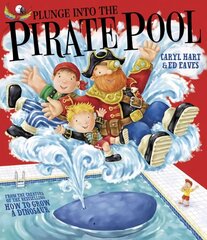 Plunge into the Pirate Pool hind ja info | Väikelaste raamatud | kaup24.ee