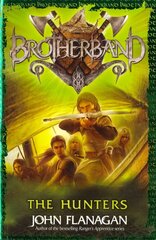 Hunters (Brotherband Book 3): Book Three, Book Three hind ja info | Noortekirjandus | kaup24.ee