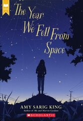 Year We Fell from Space (Scholastic Gold) hind ja info | Noortekirjandus | kaup24.ee