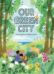 Our Green City цена и информация | Книги для подростков и молодежи | kaup24.ee