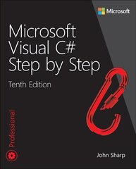 Microsoft Visual C# Step by Step 10th edition hind ja info | Majandusalased raamatud | kaup24.ee