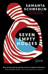 Seven Empty Houses: A Finalist for the National Book Award for Translated Literature, 2022 цена и информация | Фантастика, фэнтези | kaup24.ee