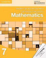 Cambridge Checkpoint Mathematics Practice Book 7 цена и информация | Книги для подростков и молодежи | kaup24.ee