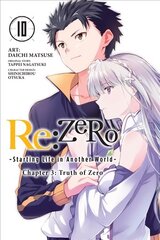 re:Zero Starting Life in Another World, Chapter 3: Truth of Zero, Vol. 10 (manga) цена и информация | Фантастика, фэнтези | kaup24.ee