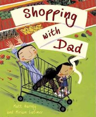 Shopping with Dad hind ja info | Noortekirjandus | kaup24.ee