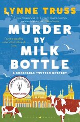 Murder by Milk Bottle: The critically-acclaimed murder mystery for fans of The Thursday Murder Club цена и информация | Фантастика, фэнтези | kaup24.ee