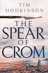 Spear of Crom цена и информация | Фантастика, фэнтези | kaup24.ee