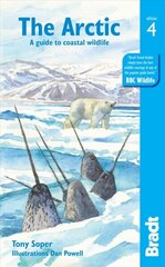 Arctic: A guide to coastal wildlife 4th Revised edition hind ja info | Reisiraamatud, reisijuhid | kaup24.ee