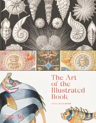 Art of the Illustrated Book (Victoria and Albert Museum) цена и информация | Книги об искусстве | kaup24.ee