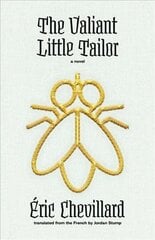 Valiant Little Tailor: A Novel hind ja info | Fantaasia, müstika | kaup24.ee
