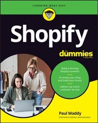 Shopify For Dummies цена и информация | Книги по экономике | kaup24.ee