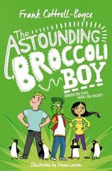 Astounding Broccoli Boy hind ja info | Noortekirjandus | kaup24.ee