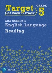 Target Grade 5 Reading AQA GCSE (9-1) English Language Workbook: Target Grade 5 Reading AQA GCSE (9-1) English Language Workbook hind ja info | Noortekirjandus | kaup24.ee