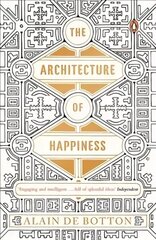 Architecture of Happiness цена и информация | Книги по архитектуре | kaup24.ee