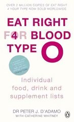 Eat Right for Blood Type O: Maximise your health with individual food, drink and supplement lists for your blood type цена и информация | Самоучители | kaup24.ee