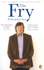 The Fry Chronicles hind ja info | Elulooraamatud, biograafiad, memuaarid | kaup24.ee
