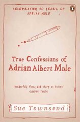 True Confessions of Adrian Albert Mole 3rd edition цена и информация | Фантастика, фэнтези | kaup24.ee