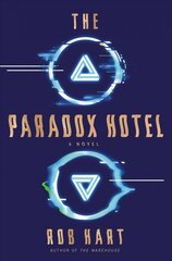 Paradox Hotel: A Novel цена и информация | Фантастика, фэнтези | kaup24.ee