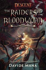 Raiders of Bloodwood: A Descent: Legends of the Dark Novel Paperback Original hind ja info | Fantaasia, müstika | kaup24.ee