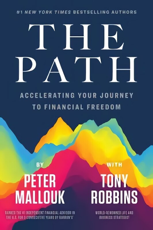 Path: Accelerating Your Journey to Financial Freedom hind ja info | Eneseabiraamatud | kaup24.ee