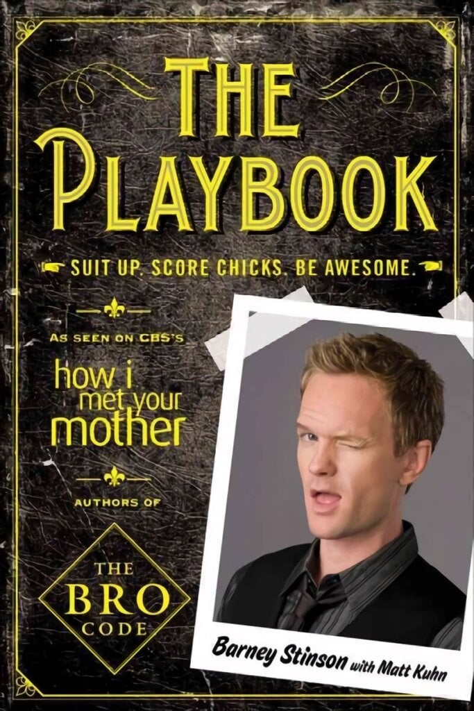 Playbook: Suit Up. Score Chicks. Be Awesome цена и информация | Fantaasia, müstika | kaup24.ee