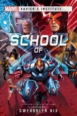 School of X: A Marvel: Xavier's Institute Anthology Paperback Original цена и информация | Фантастика, фэнтези | kaup24.ee
