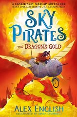 Sky Pirates: The Dragon's Gold hind ja info | Noortekirjandus | kaup24.ee