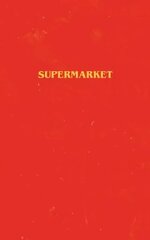 Supermarket цена и информация | Фантастика, фэнтези | kaup24.ee