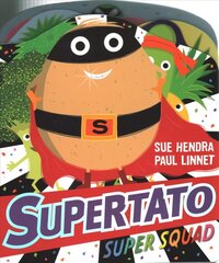 Supertato Super Squad hind ja info | Väikelaste raamatud | kaup24.ee