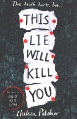 This Lie Will Kill You цена и информация | Книги для подростков и молодежи | kaup24.ee