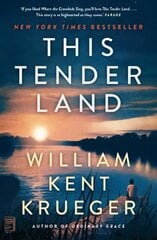 This Tender Land: A Novel UK Edition hind ja info | Fantaasia, müstika | kaup24.ee