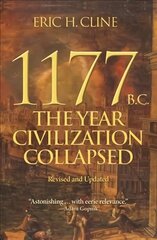 1177 B.C.: The Year Civilization Collapsed: Revised and Updated цена и информация | Исторические книги | kaup24.ee