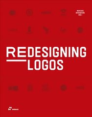 Redesigning Logos цена и информация | Книги об искусстве | kaup24.ee